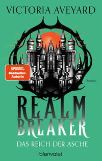 Das Reich der Asche - Realm Breaker 1