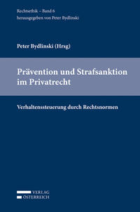 Prävention und Strafsanktion im Privatrecht