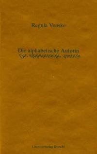 Die alphabetische Autorin