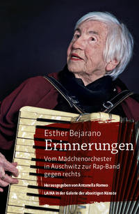 Esther Bejarano, Erinnerungen