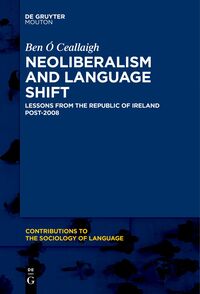 Neoliberalism and Language Shift