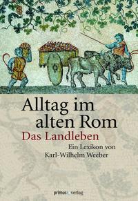 Alltag im Alten Rom