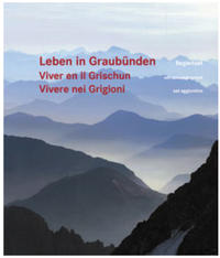 Leben in Graubünden