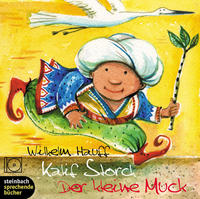 Kalif Storch - Der kleine Muck