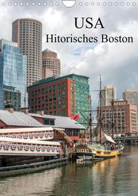 USA - Historisches Boston (Wandkalender 2022 DIN A4 hoch)