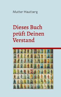 Dieses Buch prüft Deinen Verstand