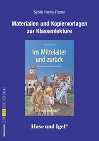 Begleitmaterial: Ins Mittelalter und zurück