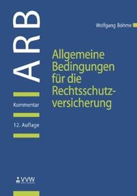 Allgemeine Bedingungen für die Rechtsschutzversicherung (ARB)