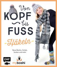 MyBoshi. Von Kopf bis Fuß – häkeln