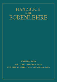 Die Verwitterungslehre und ihre Klimatologischen Grundlagen