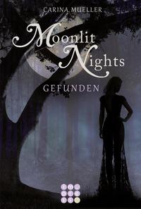 Moonlit Nights 1: Gefunden