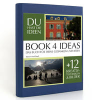 BOOK 4 IDEAS classic | Mensch und Stadt, Notizbuch, Bullet Journal mit Kreativitätstechniken und Bildern, DIN A5