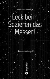 Leck beim Sezieren das Messer!