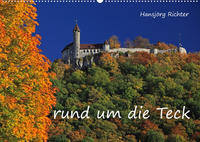 Rund um die Teck (Wandkalender 2023 DIN A2 quer)