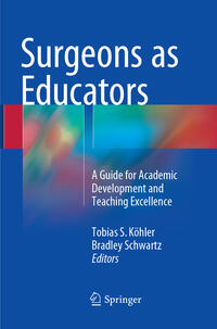 Surgeons as Educators