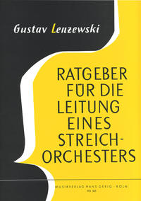 Ratgeber für die Leitung eines Streichorchesters