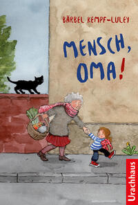 Mensch, Oma!