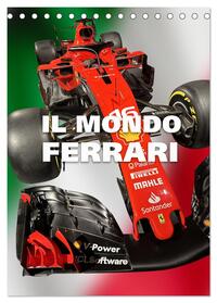 Il Mondo Ferrari (Tischkalender 2025 DIN A5 hoch), CALVENDO Monatskalender