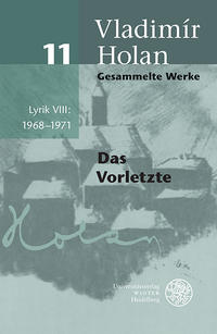 Gesammelte Werke / Lyrik VIII: 1968–1971