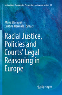 Racial Justice, Policies and Courts' Legal Reasoning in Europe