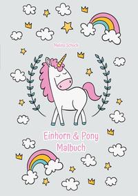 Einhorn &amp; Pony Malbuch