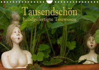 Tausendschön - handgeferigte Tonwesen (Wandkalender 2023 DIN A4 quer)