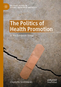 The Politics of Health Promotion