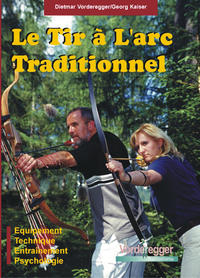 Le Tir à L'arc Traditionnel