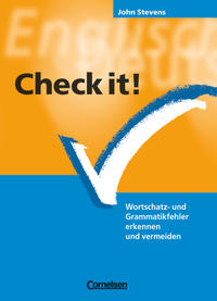 Check it! - Wortschatz- und Grammatikfehler erkennen und vermeiden