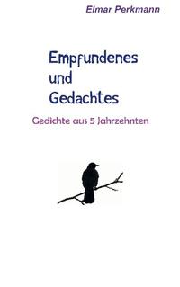 Empfundenes und Gedachtes