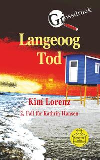 Langeoog Tod Großdruck