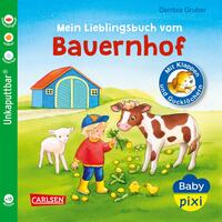 Baby Pixi (unkaputtbar) 69: Mein Lieblingsbuch vom Bauernhof