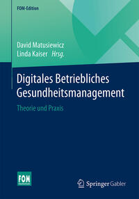 Digitales Betriebliches Gesundheitsmanagement