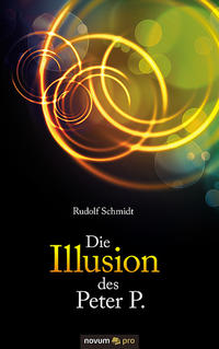 Die Illusion des Peter P.