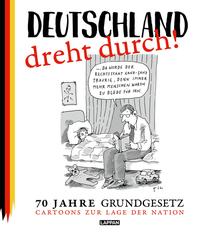 Deutschland dreht durch!