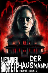 Der Hausmann: Horrorthriller