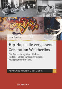 Hip-Hop – die vergessene Generation Westberlins