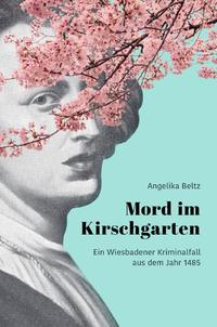 Mord im Kirschgarten