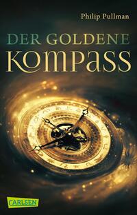 His Dark Materials 1: Der Goldene Kompass