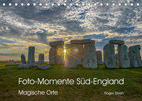 Foto-Momente Süd-England - Magische Orte (Tischkalender 2023 DIN A5 quer)