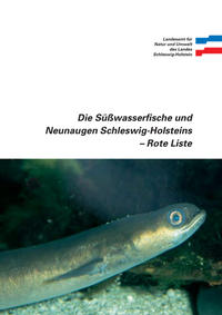 Rote Liste Die Süßwasserfische und Neunaugen Schleswig-Holsteins