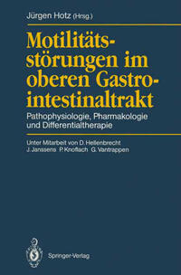 Motilitätsstörungen im oberen Gastrointestinaltrakt