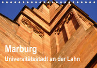 Marburg - Universitätsstadt an der Lahn (Tischkalender 2021 DIN A5 quer)