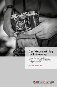 Der Vietnamkrieg im Fotoessay