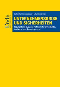 Unternehmenskrise und Sicherheiten