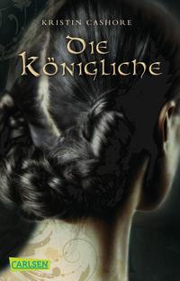 Die Königliche (Die sieben Königreiche 3)