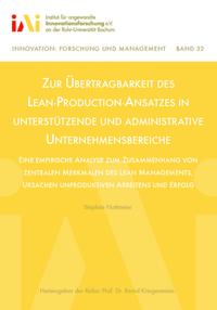 Zur Übertragbarkeit des Lean-Production-Ansatzes in unterstützende und administrative Unternehmensbereiche