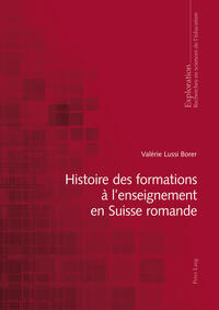 Histoire des formations à l’enseignement en Suisse romande