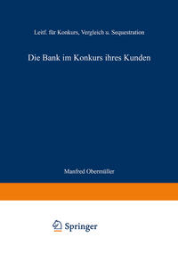 Die Bank im Konkurs ihres Kunden