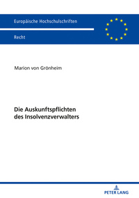 Die Auskunftspflichten des Insolvenzverwalters